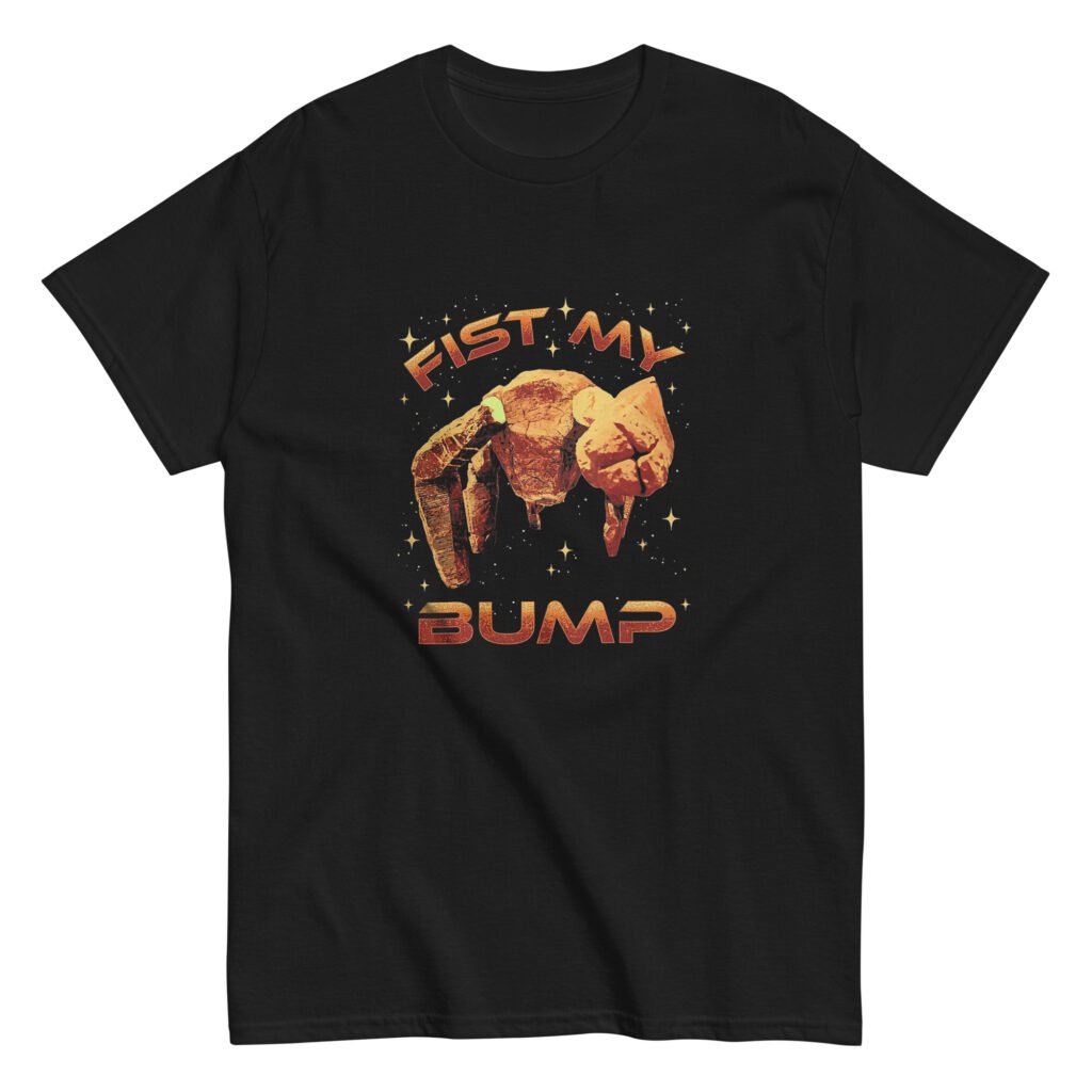 T-Shirt "Fist My Bump"
