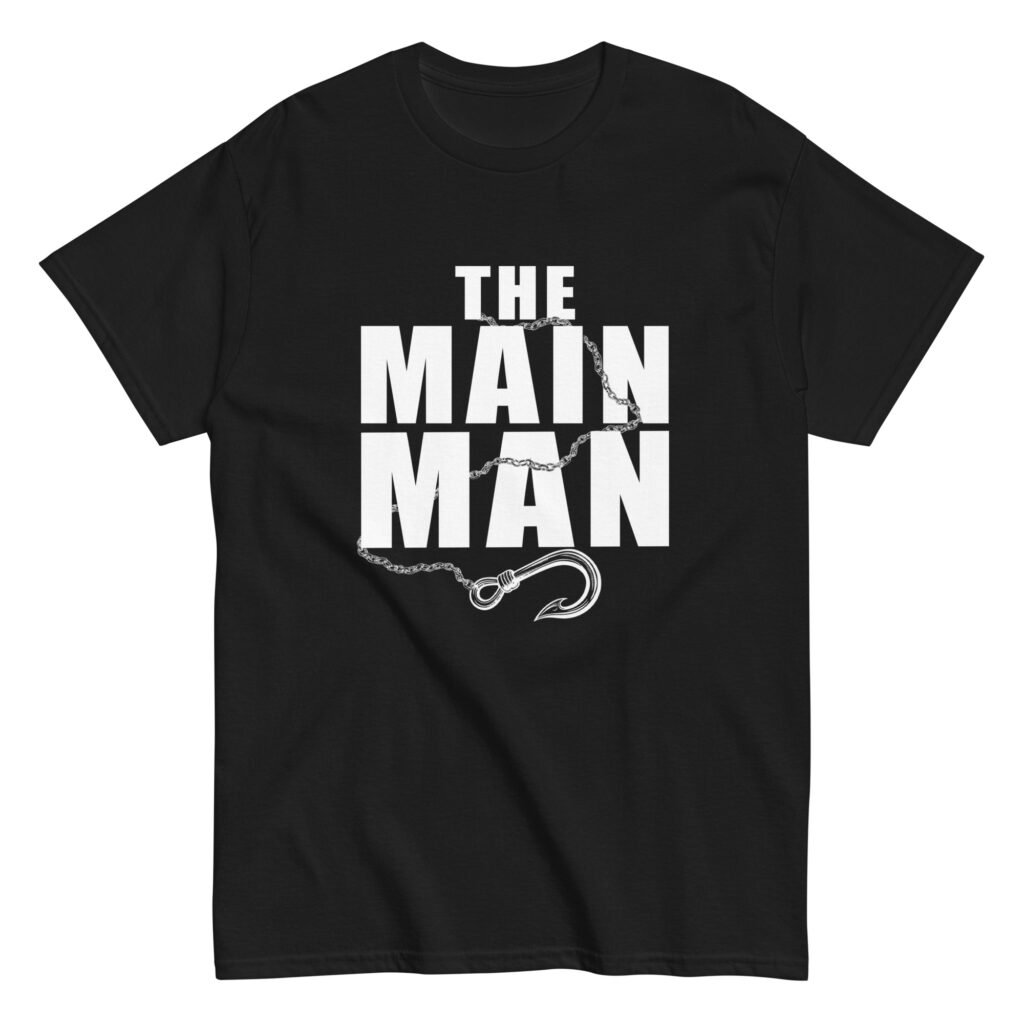 T-Shirt "The Main Man"
